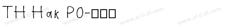 TH Hak P0字体转换